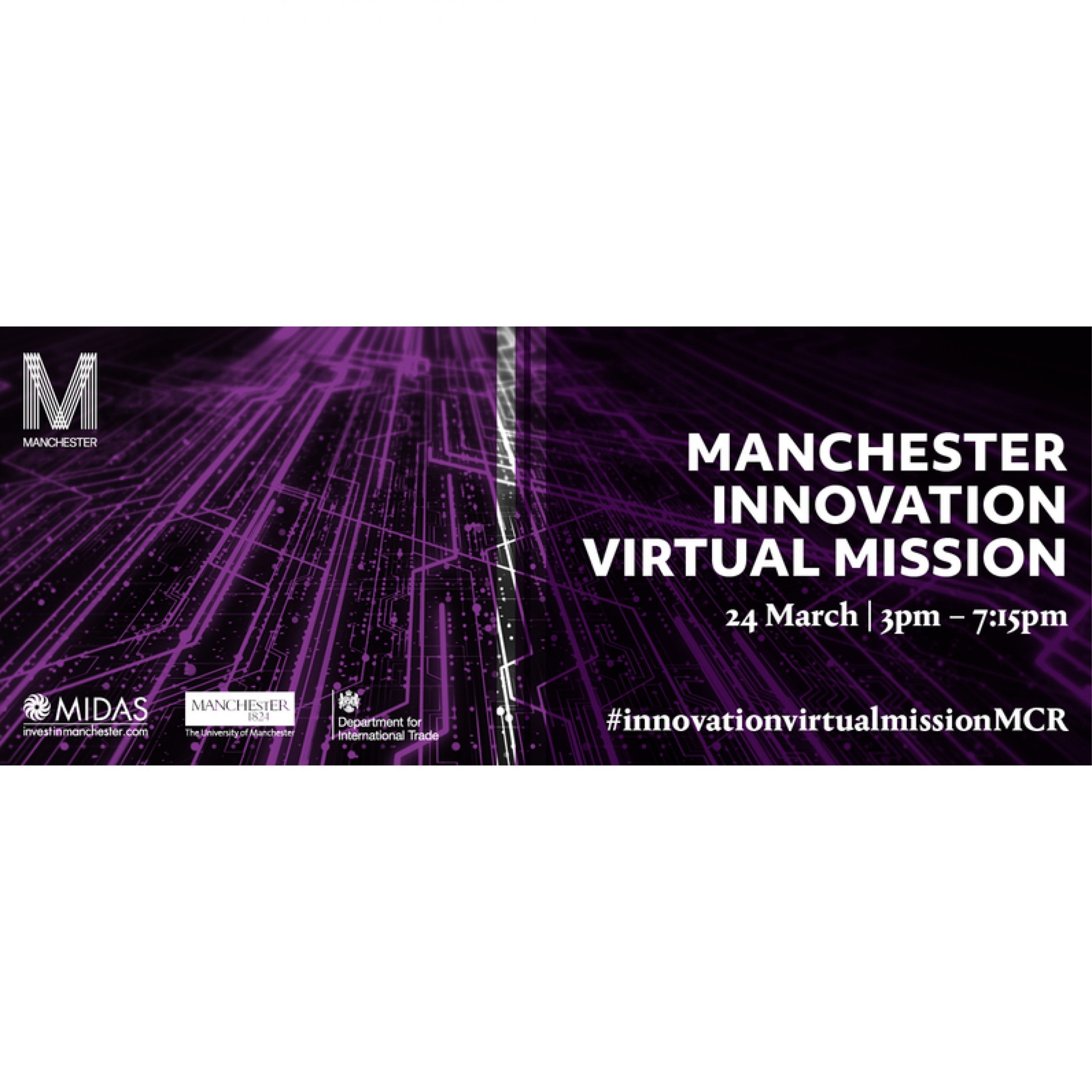 Manchester Innovation Virtual Mission