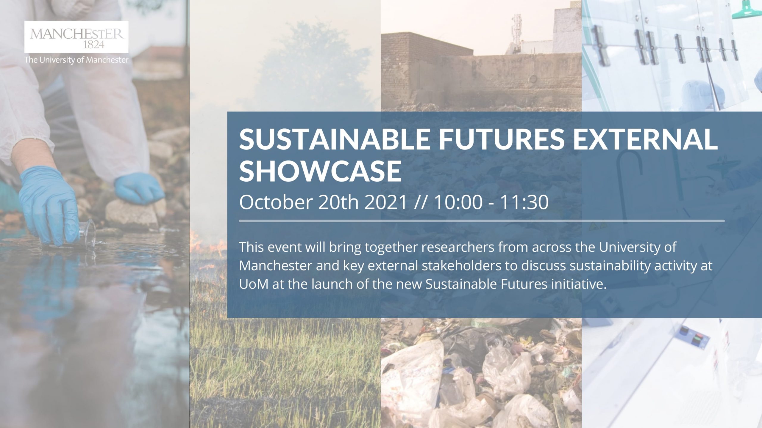The University of Manchester Sustainable Futures External Showcase Launch