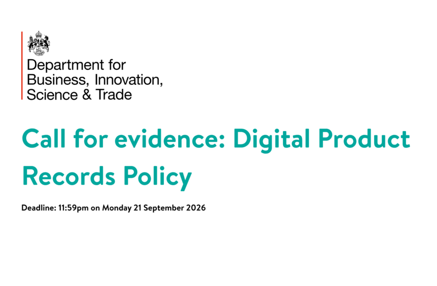 Logo for DBIST with text that reads 'Call for evidence: digital product records policy'